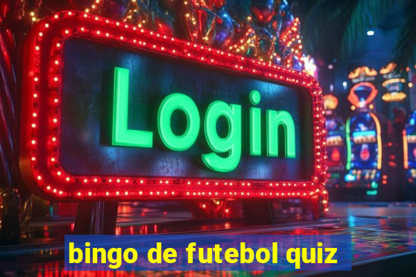 bingo de futebol quiz